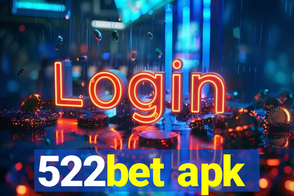 522bet apk